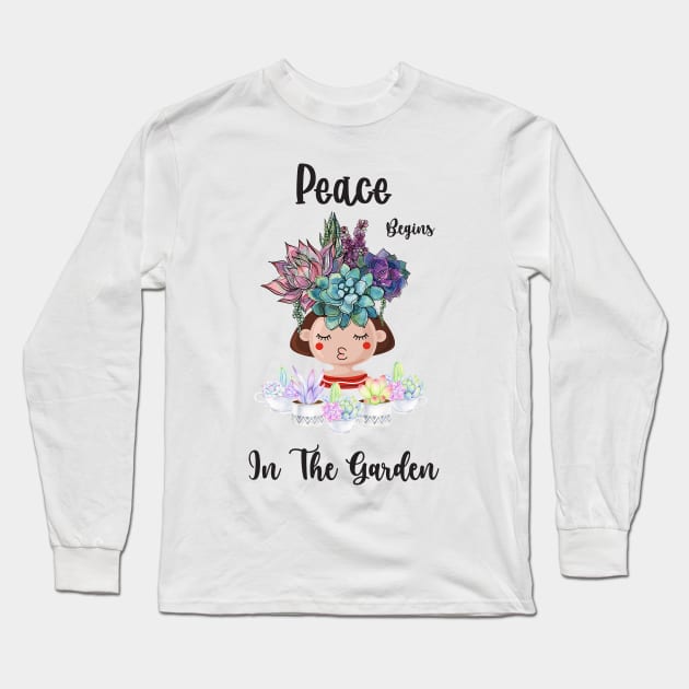 Peace Begins In The Garden Long Sleeve T-Shirt by Athikan